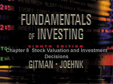 Chapter 8 Stock Valuation and Investment Decisions