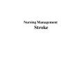 Nursing Management Stroke PowerPoint PPT Presentation