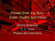 Power from the Sun: Solar, Hydro and Wind