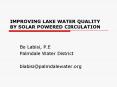 IMPROVING LAKE WATER QUALITY BY SOLAR POWERED CIRCULATION PowerPoint PPT Presentation