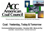 Coal: Yesterday, Today