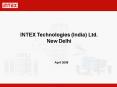 INTEX Technologies India Ltd. PowerPoint PPT Presentation