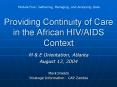 Providing Continuity of Care in the African HIVAIDS Context PowerPoint PPT Presentation