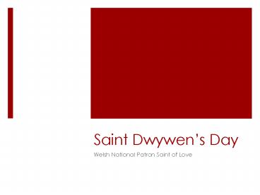 Saint Dwywens Day
