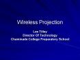 Wireless Projection PowerPoint PPT Presentation