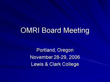 OMRI Board Meeting