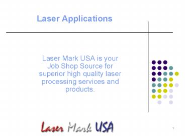Laser Applications