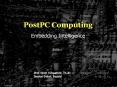 PostPC Computing PowerPoint PPT Presentation