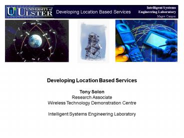 Developing Location Based Services
