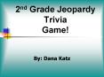 2nd Grade Jeopardy Trivia Game PowerPoint PPT Presentation