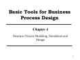 Basic Tools for Business Process Design PowerPoint PPT Presentation