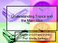 Understanding Topics and the Main Idea PowerPoint PPT Presentation