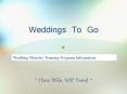 Weddings To Go PowerPoint PPT Presentation