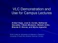 VLC Demonstration and Use for Campus Lectures PowerPoint PPT Presentation