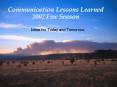 Communication Lessons Learned 2002 Fire Season PowerPoint PPT Presentation