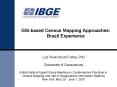 GISbased Census Mapping Approaches: Brazil Experience PowerPoint PPT Presentation