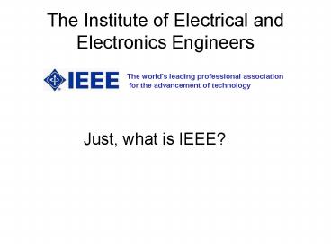 The Institute of Electrical and Electronics Engineers