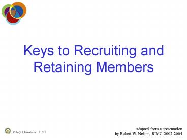 Keys to Recruiting and Retaining Members