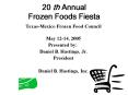 20 th Annual Frozen Foods Fiesta PowerPoint PPT Presentation