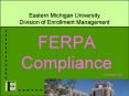 Eastern Michigan University Division of Enrollment Management PowerPoint PPT Presentation