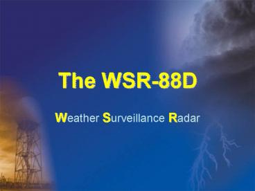 The WSR88D