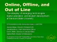 Online, Offline, and Out of Line PowerPoint PPT Presentation