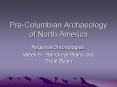 PreColumbian Archaeology of North America PowerPoint PPT Presentation