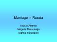 Marriage in Russia PowerPoint PPT Presentation