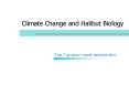 Climate Change and Halibut Biology PowerPoint PPT Presentation