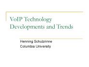 VoIP Technology Developments and Trends