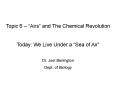 Topic 6 Airs and The Chemical Revolution PowerPoint PPT Presentation