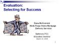 Evaluation: Selecting for Success PowerPoint PPT Presentation