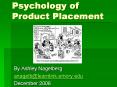 Psychology of Product Placement PowerPoint PPT Presentation