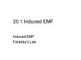 20.1 Induced EMF PowerPoint PPT Presentation