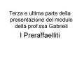 Terza e ultima parte della presentazione del modulo della prof.ssa Gabrieli PowerPoint PPT Presentation