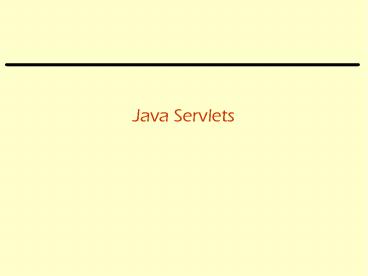Java Servlets presentation | free to download