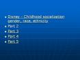 Disney - Childhood socialization gender, race, ethnicity PowerPoint PPT Presentation