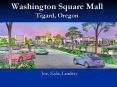 Washington Square Mall Tigard, Oregon PowerPoint PPT Presentation