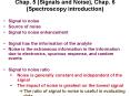 Chap. 5 Signals and Noise, Chap. 6 Spectroscopy introduction PowerPoint PPT Presentation