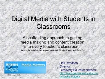 Digital Media with Students in Classrooms