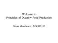 Welcome to Principles of Quantity Food Production PowerPoint PPT Presentation