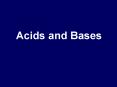 Acids and Bases PowerPoint PPT Presentation