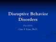 Disruptive Behavior Disorders PowerPoint PPT Presentation