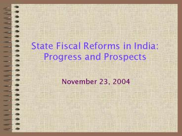 State Fiscal Reforms in India: Progress and Prospects