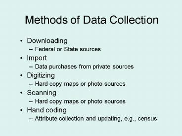 Methods of Data Collection