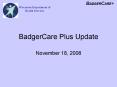 BadgerCare Plus Update PowerPoint PPT Presentation