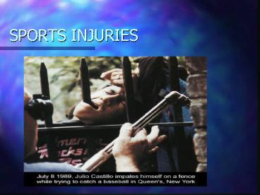 SPORTS INJURIES