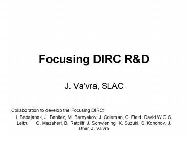 Focusing DIRC R