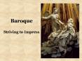 Baroque Striving to Impress PowerPoint PPT Presentation