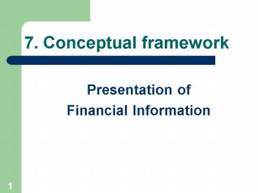 7. Conceptual framework presentation | free to view